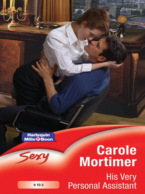 Title details for His Very Personal Assistant by Carole Mortimer - Available